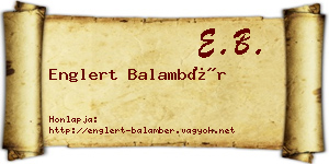 Englert Balambér névjegykártya